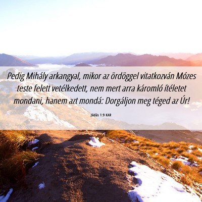 Picture 06 - Júdás 1:9 KAR - Pedig Mihály arkangyal, mikor az ördöggel - Bible Verse Picture