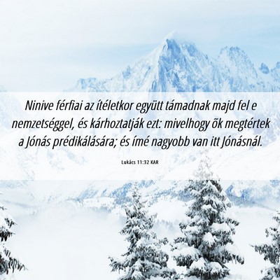 Picture 06 - Lukács 11:32 KAR - Ninive férfiai az ítéletkor együtt támadnak - Bible Verse Picture
