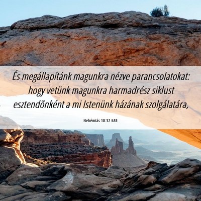 Picture 06 - Nehémiás 10:32 KAR - És megállapítánk magunkra nézve - Bible Verse Picture