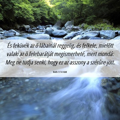 Picture 06 - Ruth 3:14 KAR - És feküvék az õ lábainál reggelig, és - Bible Verse Picture