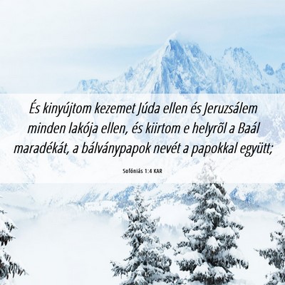 Picture 06 - Sofóniás 1:4 KAR - És kinyújtom kezemet Júda ellen és - Bible Verse Picture