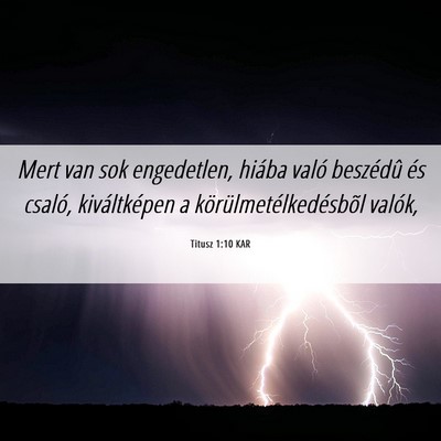 Picture 06 - Titusz 1:10 KAR - Mert van sok engedetlen, hiába való beszédû - Bible Verse Picture