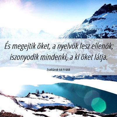 Picture 06 - Zsoltárok 64:9 KAR - És megejtik õket, a nyelvök lesz ellenök; - Bible Verse Picture
