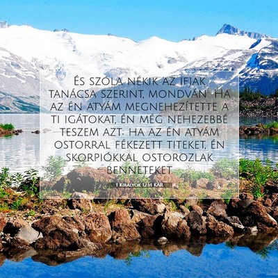 Picture 07 - 1 Királyok 12:14 KAR - És szóla nékik az ifjak tanácsa szerint, - Bible Verse Picture