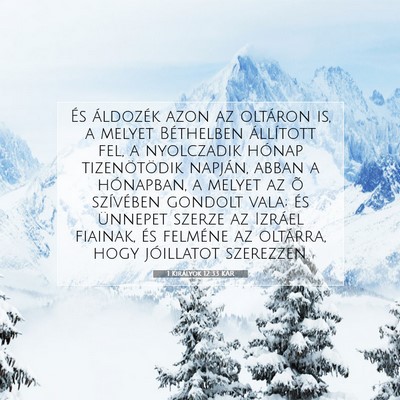 Picture 07 - 1 Királyok 12:33 KAR - És áldozék azon az oltáron is, a melyet - Bible Verse Picture