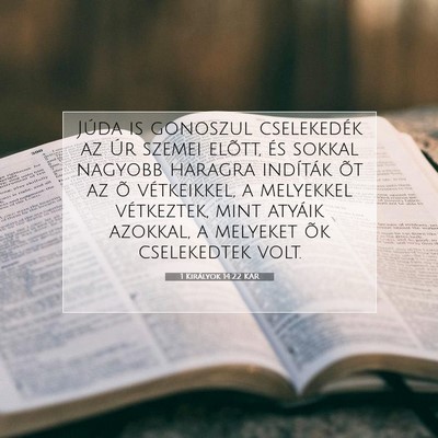 Picture 07 - 1 Királyok 14:22 KAR - Júda is gonoszul cselekedék az Úr szemei - Bible Verse Picture