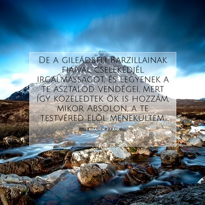 Picture 07 - 1 Királyok 2:7 KAR - De a gileádbeli Barzillainak fiaival - Bible Verse Picture
