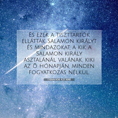 Picture 07 - 1 Királyok 4:27 KAR - És ezek a tiszttartók ellátták Salamon - Bible Verse Picture