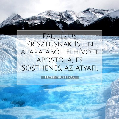 Picture 07 - 1 Korinthus 1:1 KAR - Pál, Jézus Krisztusnak Isten akaratából - Bible Verse Picture