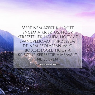 Picture 07 - 1 Korinthus 1:17 KAR - Mert nem azért küldött engem a Krisztus, hogy - Bible Verse Picture