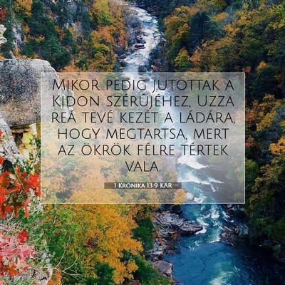 Picture 07 - 1 Krónika 13:9 KAR - Mikor pedig jutottak a Kidon szérûjéhez, Uzza - Bible Verse Picture
