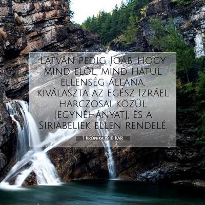 Picture 07 - 1 Krónika 19:10 KAR - Látván pedig Joáb, hogy mind elõl, mind - Bible Verse Picture