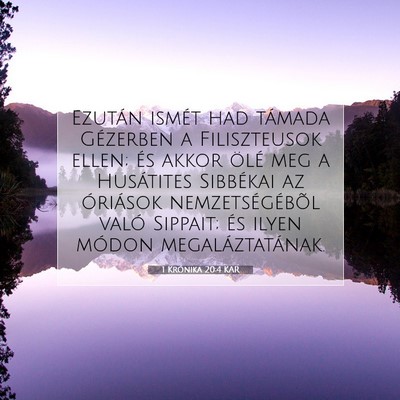 Picture 07 - 1 Krónika 20:4 KAR - Ezután ismét had támada Gézerben a - Bible Verse Picture