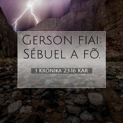 Picture 07 - 1 Krónika 23:16 KAR - Gerson fiai: Sébuel a - Bible Verse Picture