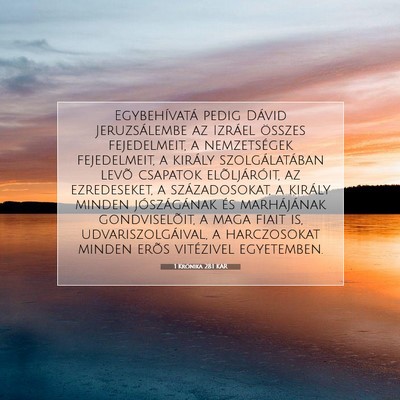 Picture 07 - 1 Krónika 28:1 KAR - Egybehívatá pedig Dávid Jeruzsálembe az - Bible Verse Picture