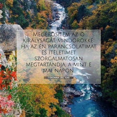 Picture 07 - 1 Krónika 28:7 KAR - Megerõsítem az õ királyságát mindörökké; - Bible Verse Picture