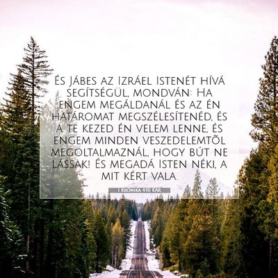 Picture 07 - 1 Krónika 4:10 KAR - És Jábes az Izráel Istenét hívá - Bible Verse Picture