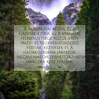Picture 07 - 1 Krónika 5:18 KAR - A Rúben fiai közül és a Gáditák közül és - Bible Verse Picture