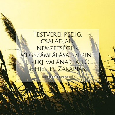 Picture 07 - 1 Krónika 5:7 KAR - Testvérei pedig, családjaik, nemzetségük - Bible Verse Picture