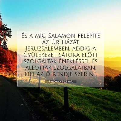Picture 07 - 1 Krónika 6:32 KAR - És a míg Salamon felépíté az Úr házát - Bible Verse Picture