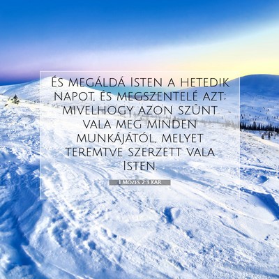 Picture 07 - 1 Mózes 2:3 KAR - És megáldá Isten a hetedik napot, és - Bible Verse Picture