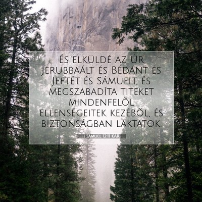Picture 07 - 1 Sámuel 12:11 KAR - És elküldé az Úr Jerubbaált és Bédánt és - Bible Verse Picture