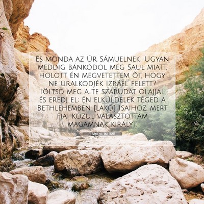 Picture 07 - 1 Sámuel 16:1 KAR - És monda az Úr Sámuelnek: Ugyan meddig - Bible Verse Picture