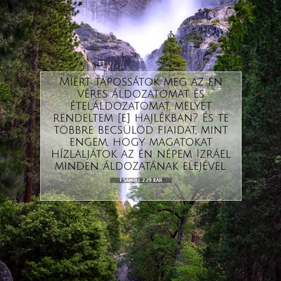 Picture 07 - 1 Sámuel 2:29 KAR - Miért tapossátok meg az én véres áldozatomat - Bible Verse Picture