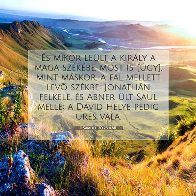 Picture 07 - 1 Sámuel 20:25 KAR - És mikor leült a király a maga székébe, most - Bible Verse Picture
