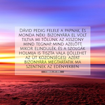 Picture 07 - 1 Sámuel 21:5 KAR - Dávid pedig felele a papnak, és monda néki: - Bible Verse Picture