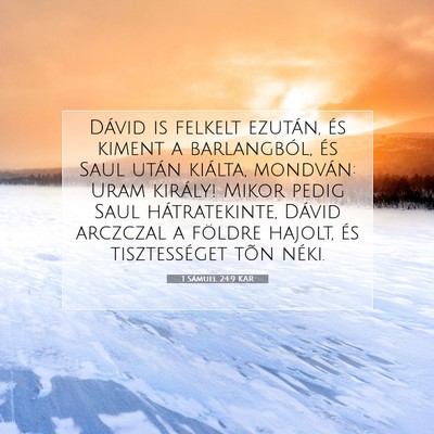 Picture 07 - 1 Sámuel 24:9 KAR - Dávid is felkelt ezután, és kiment a - Bible Verse Picture