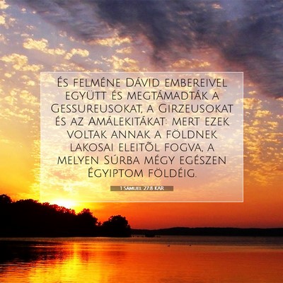 Picture 07 - 1 Sámuel 27:8 KAR - És felméne Dávid embereivel együtt és - Bible Verse Picture
