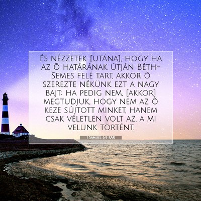 Picture 07 - 1 Sámuel 6:9 KAR - És nézzetek [utána], hogy ha az õ határának - Bible Verse Picture