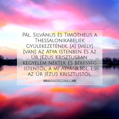 Picture 07 - 1 Thesszalonika 1:1 KAR - Pál, Silvánus és Timótheus a - Bible Verse Picture