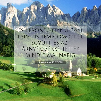 Picture 07 - 2 Királyok 10:27 KAR - És lerontották a Baál képét is templomostól - Bible Verse Picture