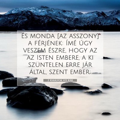 Picture 07 - 2 Királyok 4:9 KAR - És monda [az asszony] a férjének: Ímé úgy - Bible Verse Picture