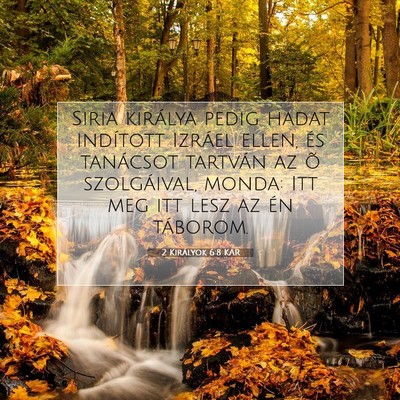 Picture 07 - 2 Királyok 6:8 KAR - Siria királya pedig hadat indított Izráel - Bible Verse Picture