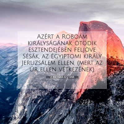 Picture 07 - 2 Krónika 12:2 KAR - Azért a Roboám királyságának ötödik - Bible Verse Picture