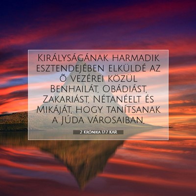 Picture 07 - 2 Krónika 17:7 KAR - Királyságának harmadik esztendejében - Bible Verse Picture