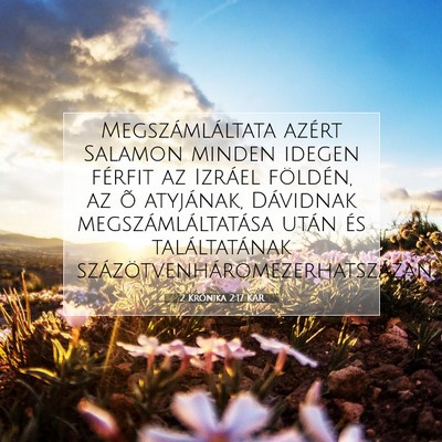 Picture 07 - 2 Krónika 2:17 KAR - Megszámláltata azért Salamon minden idegen - Bible Verse Picture