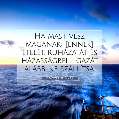 Picture 07 - 2 Mózes 21:10 KAR - Ha mást vesz magának: [ennek] ételét, - Bible Verse Picture