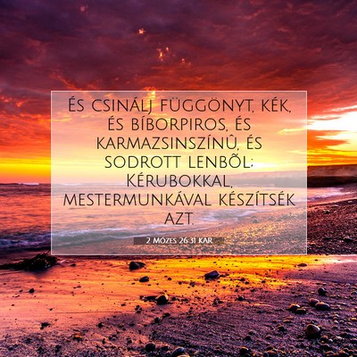 Picture 07 - 2 Mózes 26:31 KAR - És csinálj függönyt, kék, és bíborpiros, - Bible Verse Picture