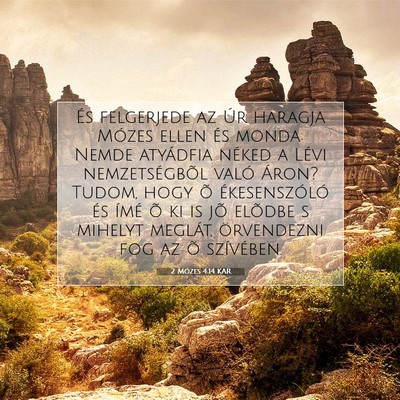 Picture 07 - 2 Mózes 4:14 KAR - És felgerjede az Úr haragja Mózes ellen és - Bible Verse Picture