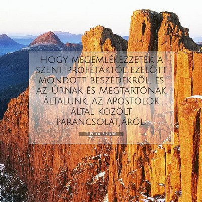 Picture 07 - 2 Péter 3:2 KAR - Hogy megemlékezzetek a szent prófétáktól - Bible Verse Picture
