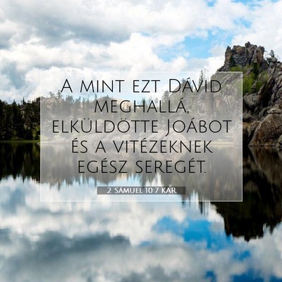Picture 07 - 2 Sámuel 10:7 KAR - A mint ezt Dávid meghallá, elküldötte Joábot - Bible Verse Picture