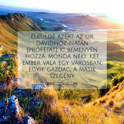 Picture 07 - 2 Sámuel 12:1 KAR - Elküldé azért az Úr Dávidhoz Nátán - Bible Verse Picture