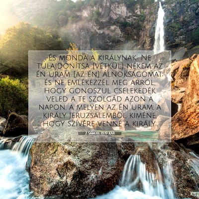 Picture 07 - 2 Sámuel 19:19 KAR - És monda a királynak: Ne tulajdonítsa - Bible Verse Picture
