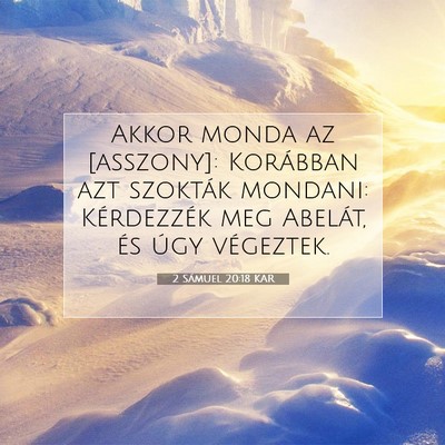 Picture 07 - 2 Sámuel 20:18 KAR - Akkor monda az [asszony]: Korábban azt szokták - Bible Verse Picture