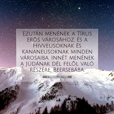 Picture 07 - 2 Sámuel 24:7 KAR - Ezután menének a Tírus erõs városához, és - Bible Verse Picture