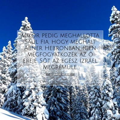 Picture 07 - 2 Sámuel 4:1 KAR - Mikor pedig meghallotta Saul fia, hogy meghalt - Bible Verse Picture